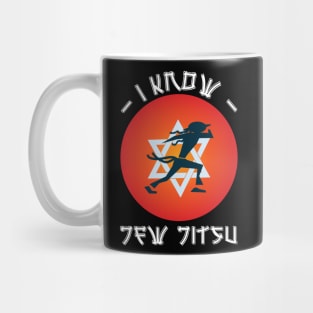 I Know Jew Jitsu Mug